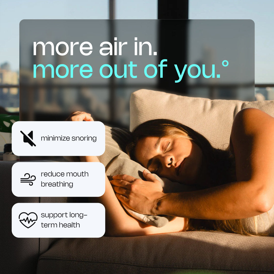 Woman sleeping peacefully with text: more air in, more out of you - minimizes snoring, reduces mouth breathing, supports long-term health